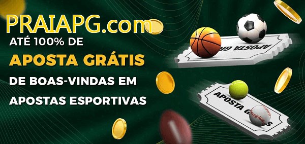 PRAIAPG.combet Ate 100% de Aposta Gratis